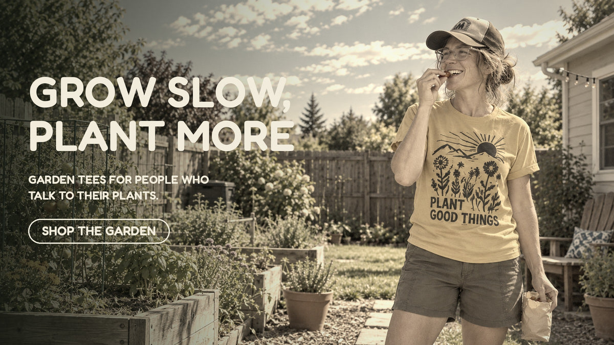 Garden and botanical tees — grow slow, plant more