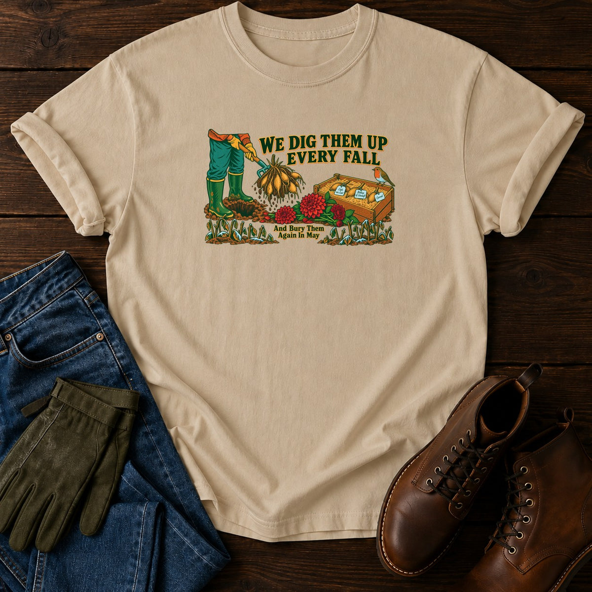 We Dig Them Up Every Fall Dahlia T-Shirt — Sandstone