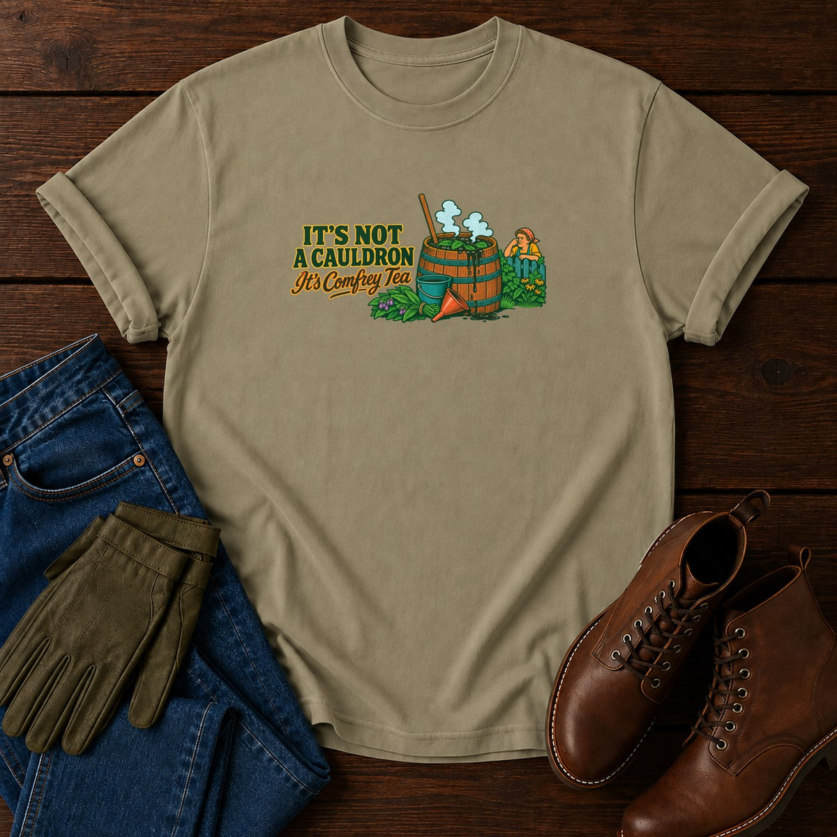 It's Not A Cauldron It's Comfrey Tea T-Shirt — Khaki