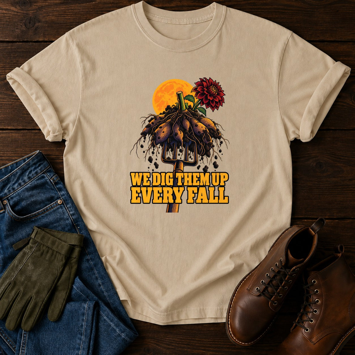 We Dig Them Up Every Fall Dahlia Halloween T-Shirt — Sandstone