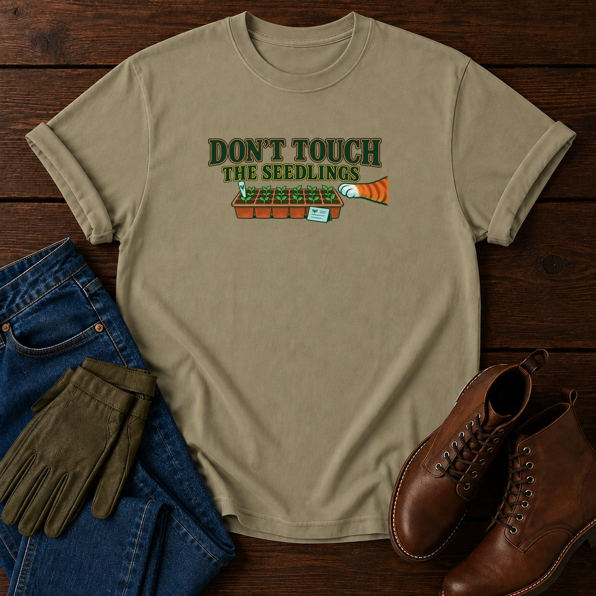 Don't Touch The Seedlings T-Shirt — Khaki