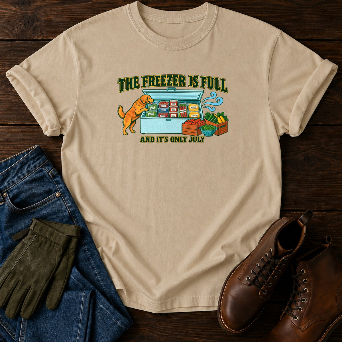 The Freezer Is Full T-Shirt — Sandstone