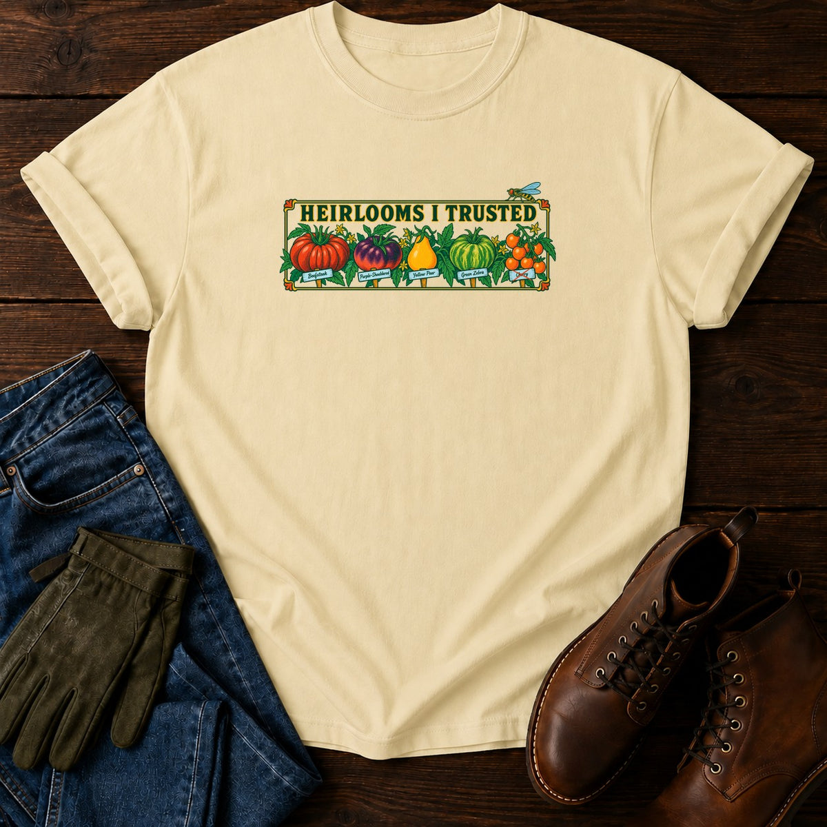 Heirlooms I Trusted T-Shirt — Butter