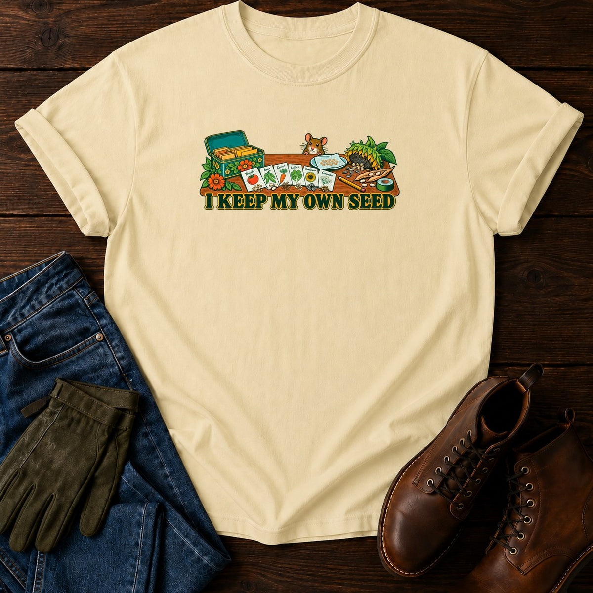 I Keep My Own Seed T-Shirt — Butter