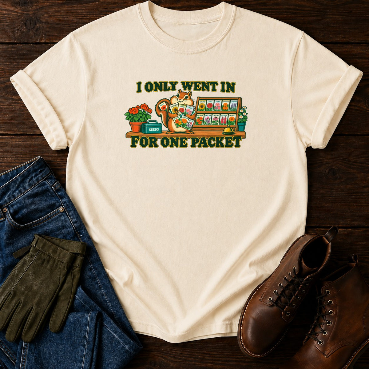 I Only Went In For One Packet T-Shirt — Ivory