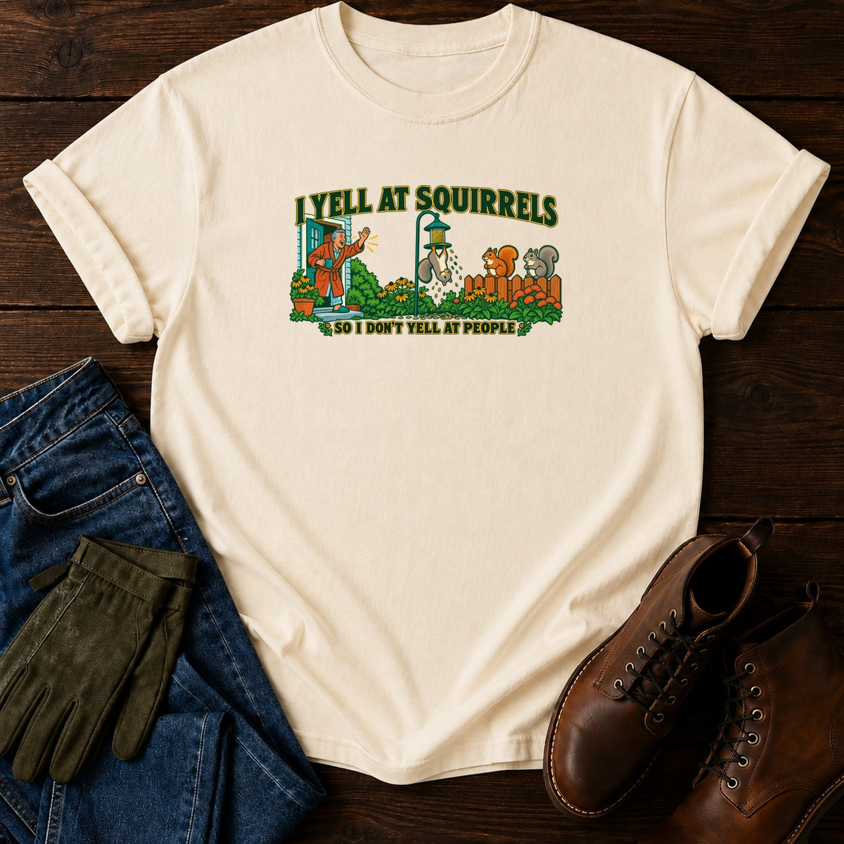 I Yell At Squirrels T-Shirt — Ivory