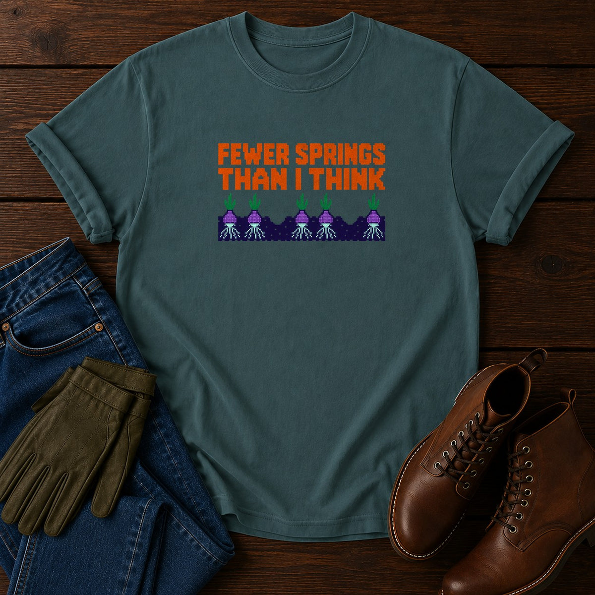 Fewer Springs Than I Think Dark Humor Garden T-Shirt — Blue Spruce