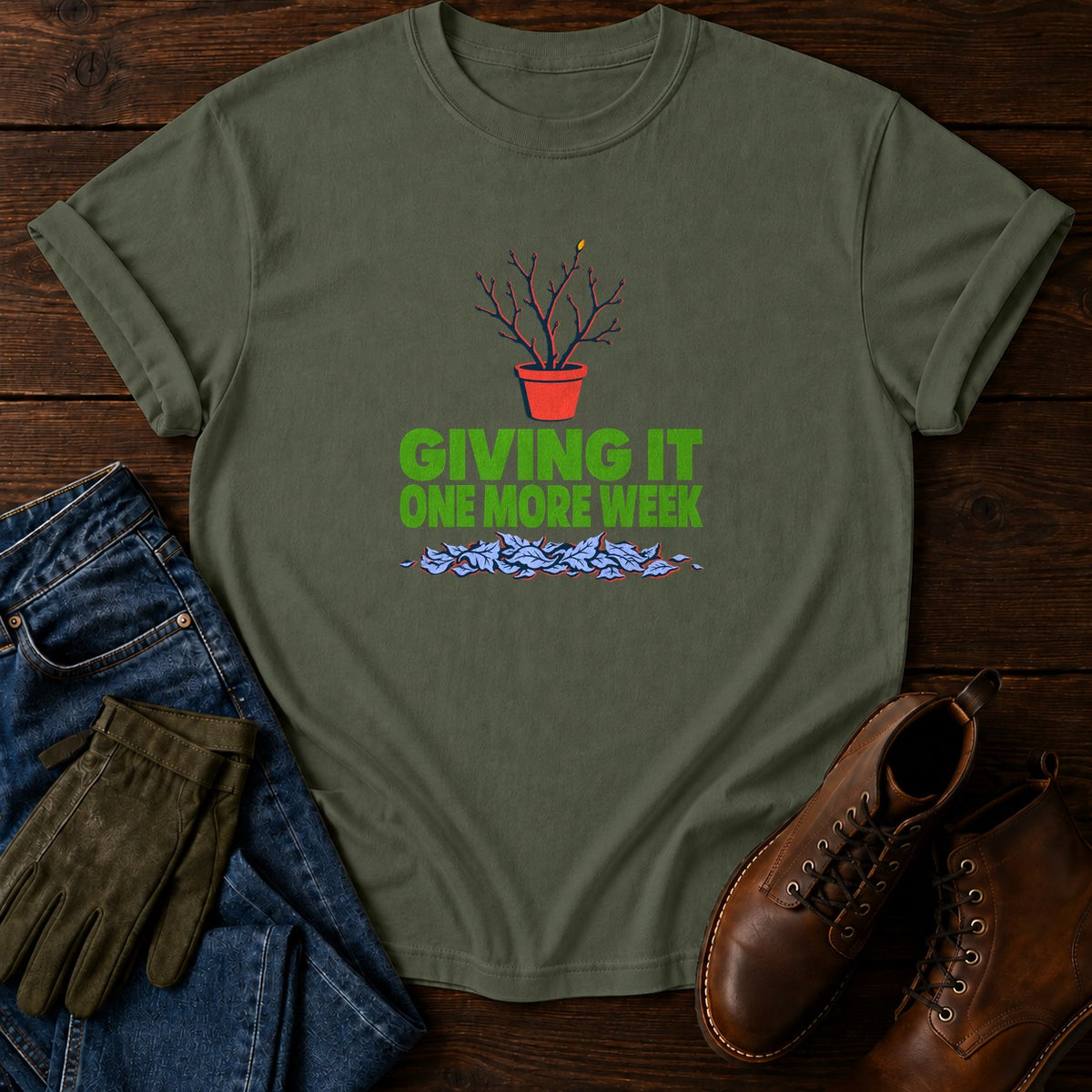 Giving It One More Week Funny Dead Plant Humor T-Shirt — Moss