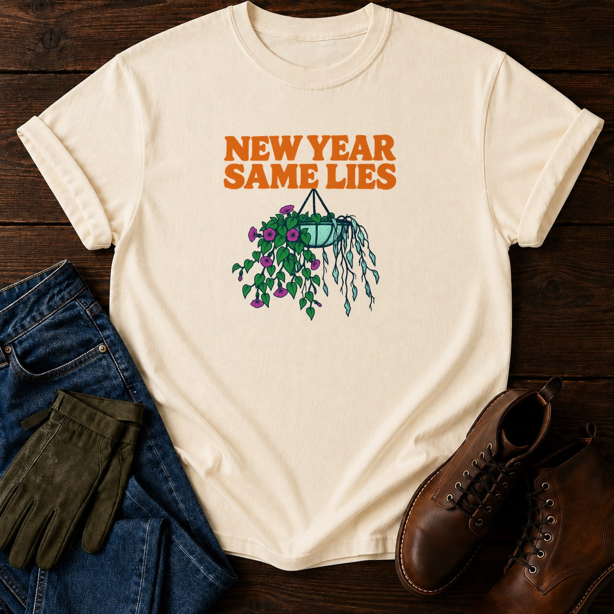 New Year Same Lies Funny Gardening Humor T-Shirt — Ivory