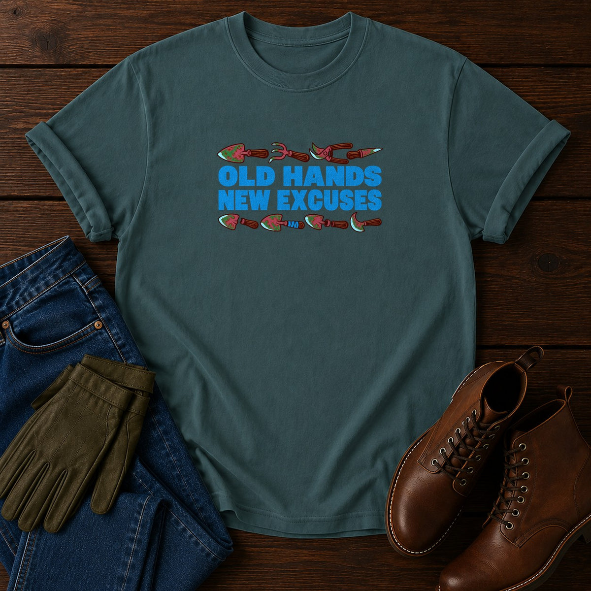 Old Hands New Excuses Funny Gardening Humor T-Shirt — Blue Spruce