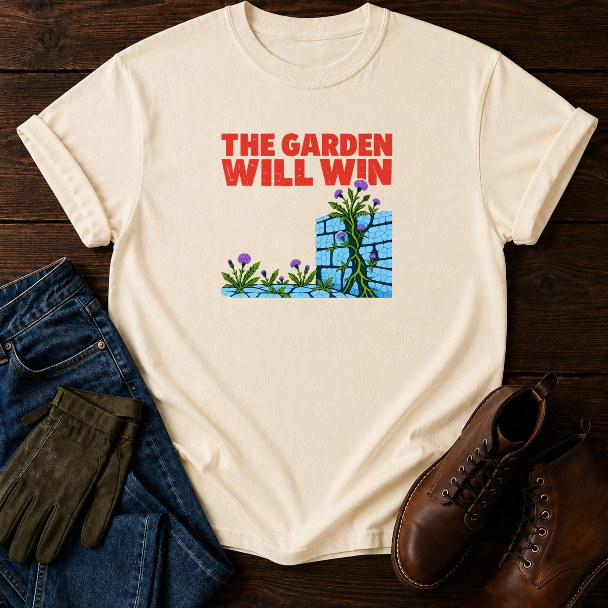 The Garden Will Win Funny Dark Humor Gardening T-Shirt — Ivory
