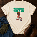 The Hose Was A Lie Funny Gardening Humor T-Shirt — Ivory