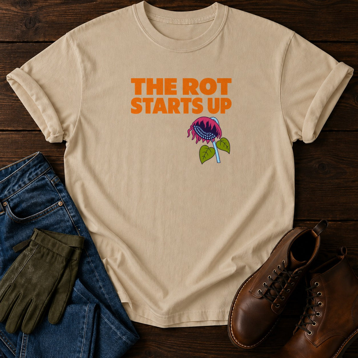 The Rot Starts Up Funny Dark Humor Sunflower T-Shirt — Sandstone