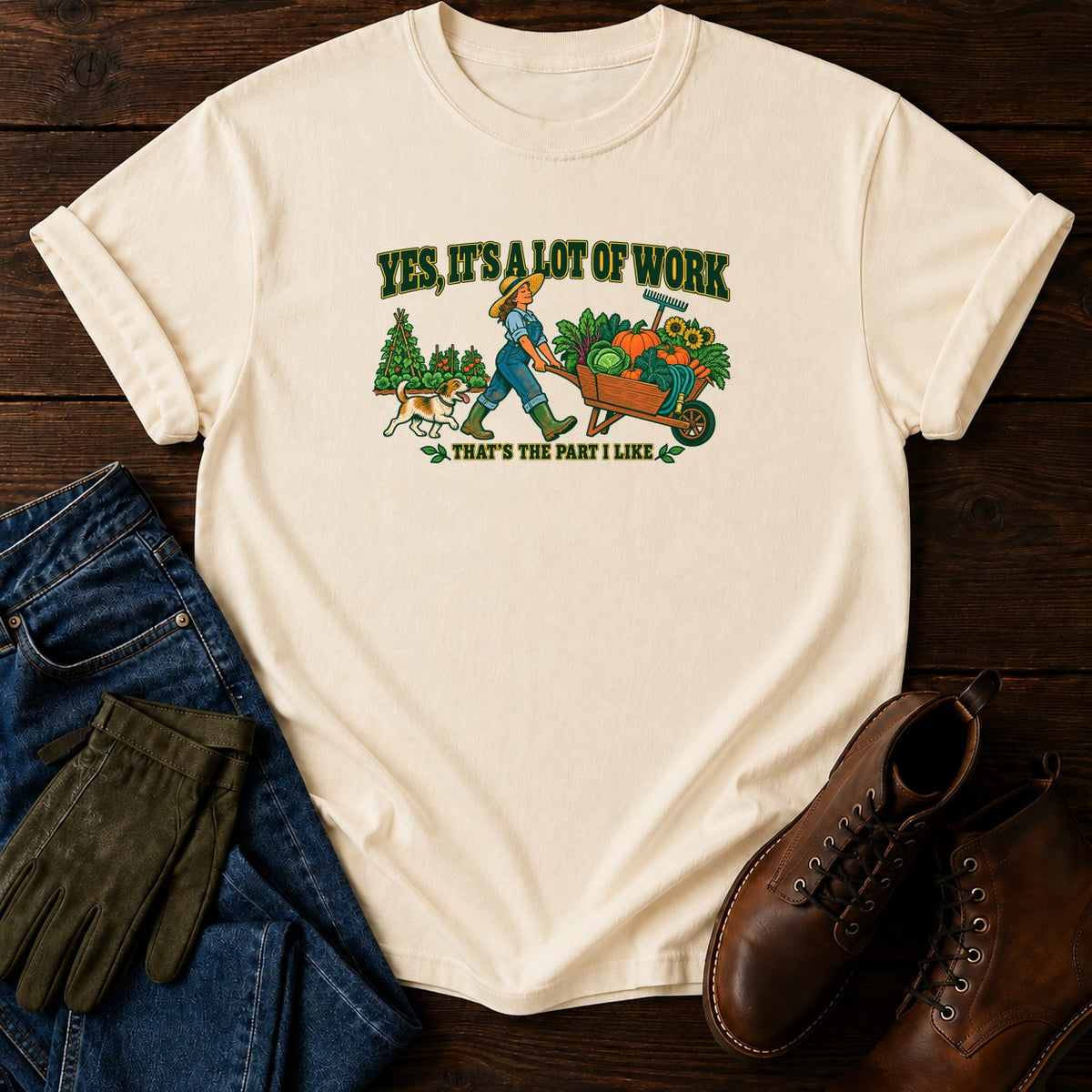 Yes It's A Lot Of Work T-Shirt — Ivory