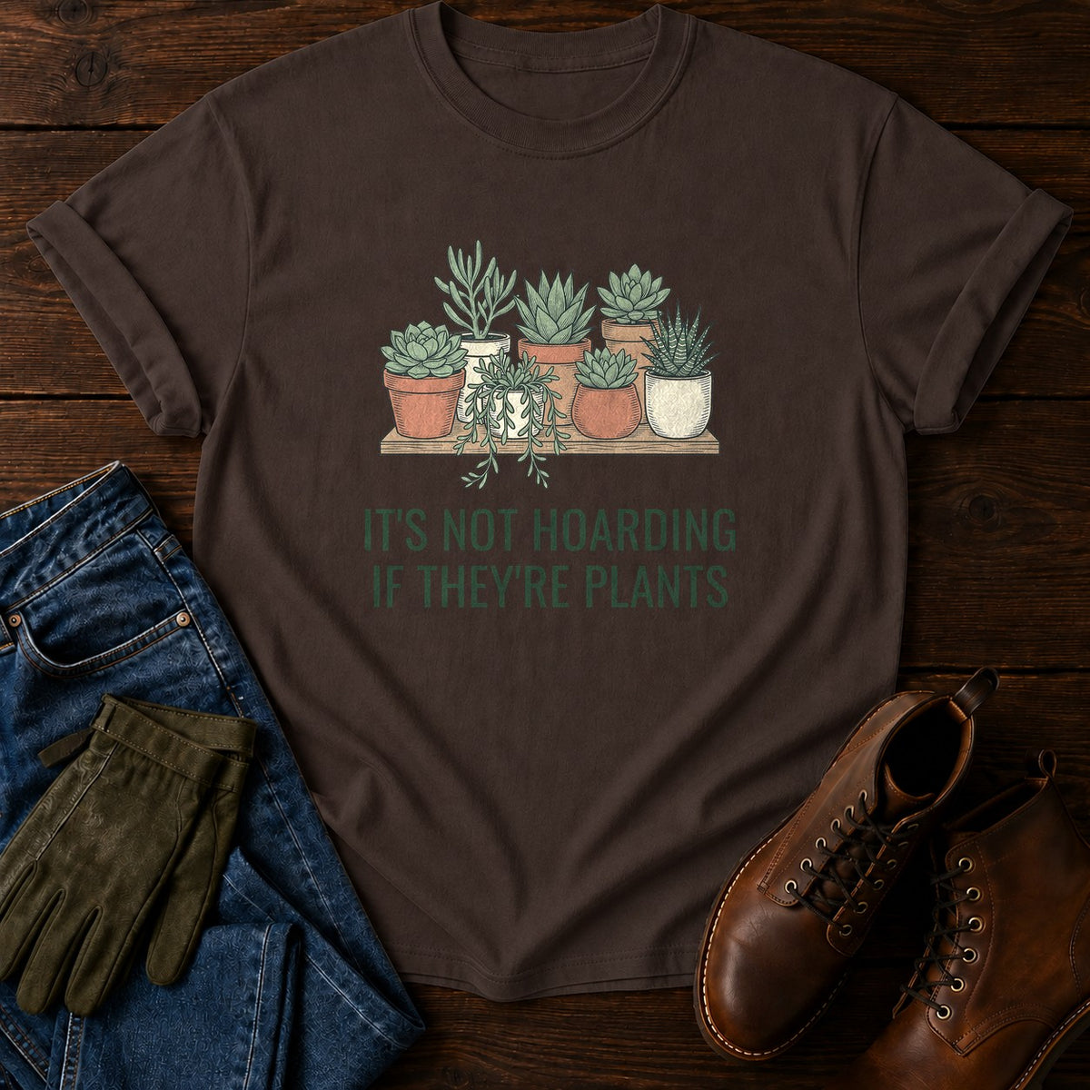 Not Hoarding T-Shirt — Espresso