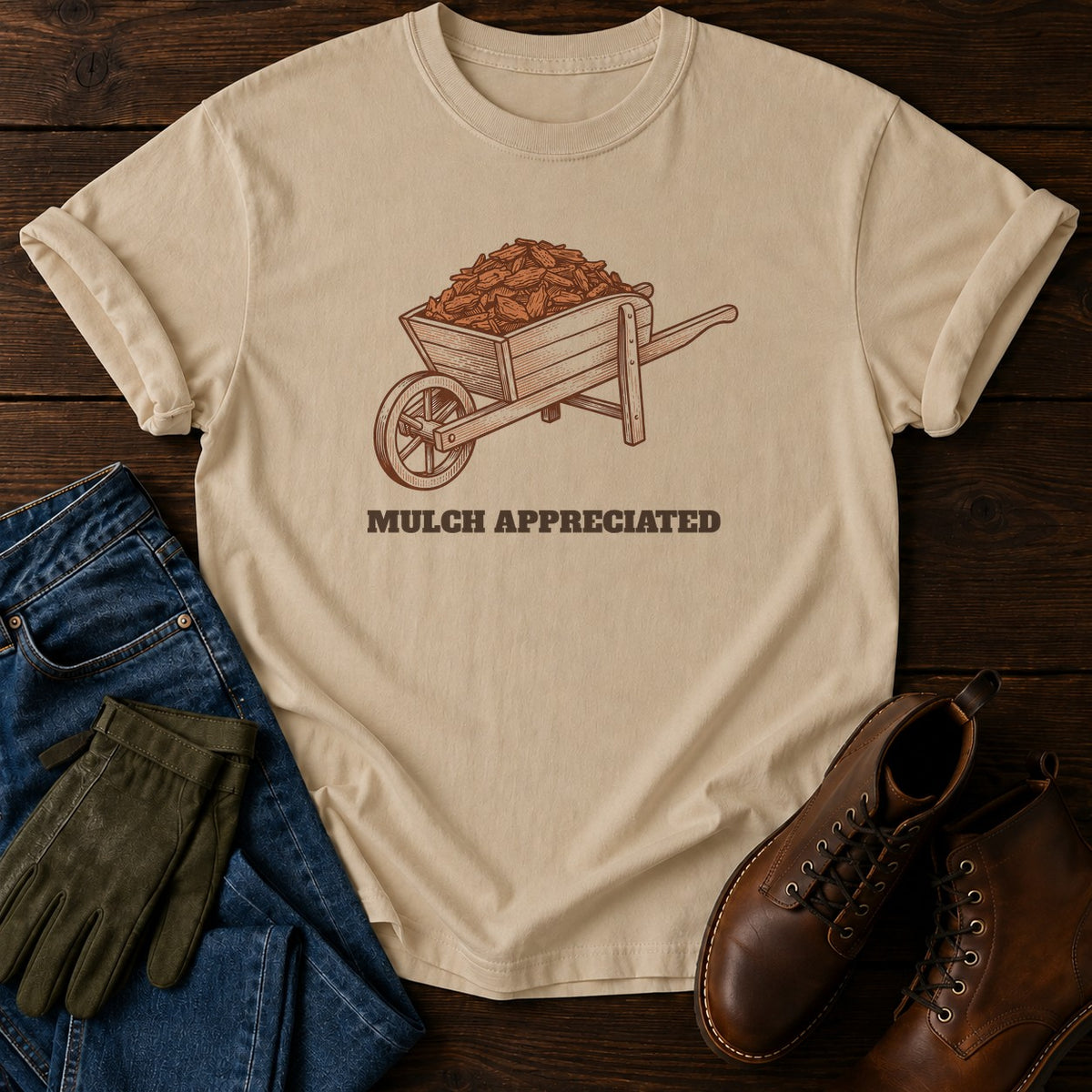 Mulch Appreciated T-Shirt — Sandstone