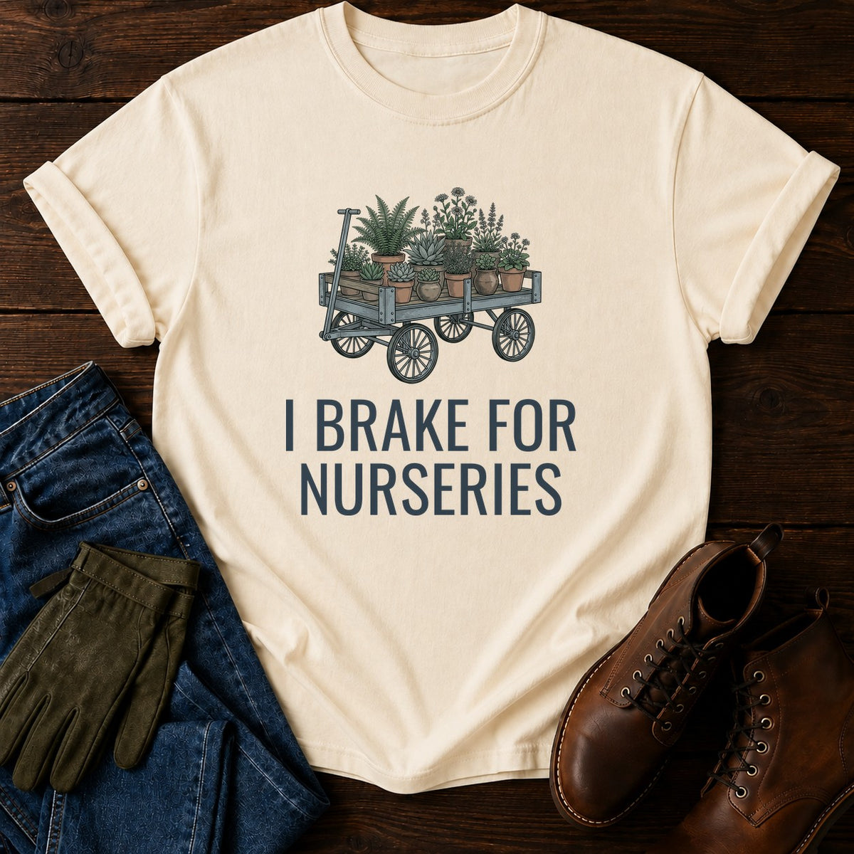 I Brake For Nurseries T-Shirt — Ivory