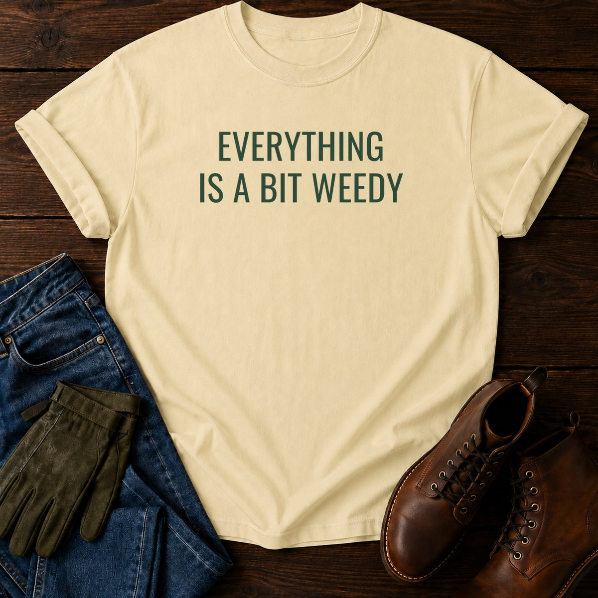 A Bit Weedy T-Shirt — Butter