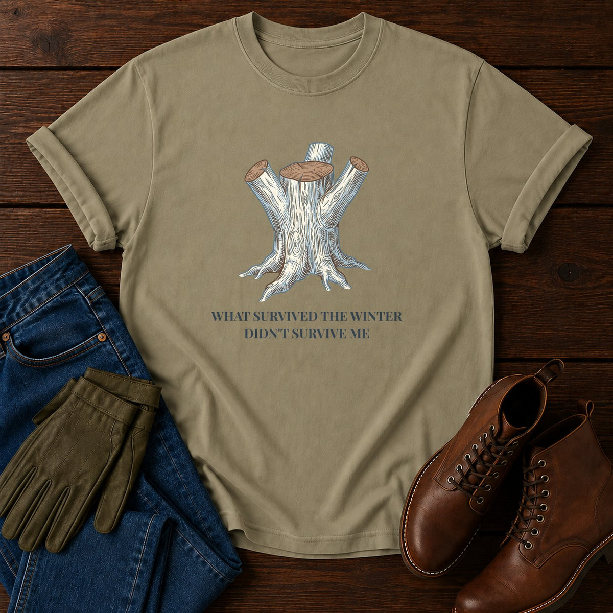 Didn't Survive Me T-Shirt — Khaki