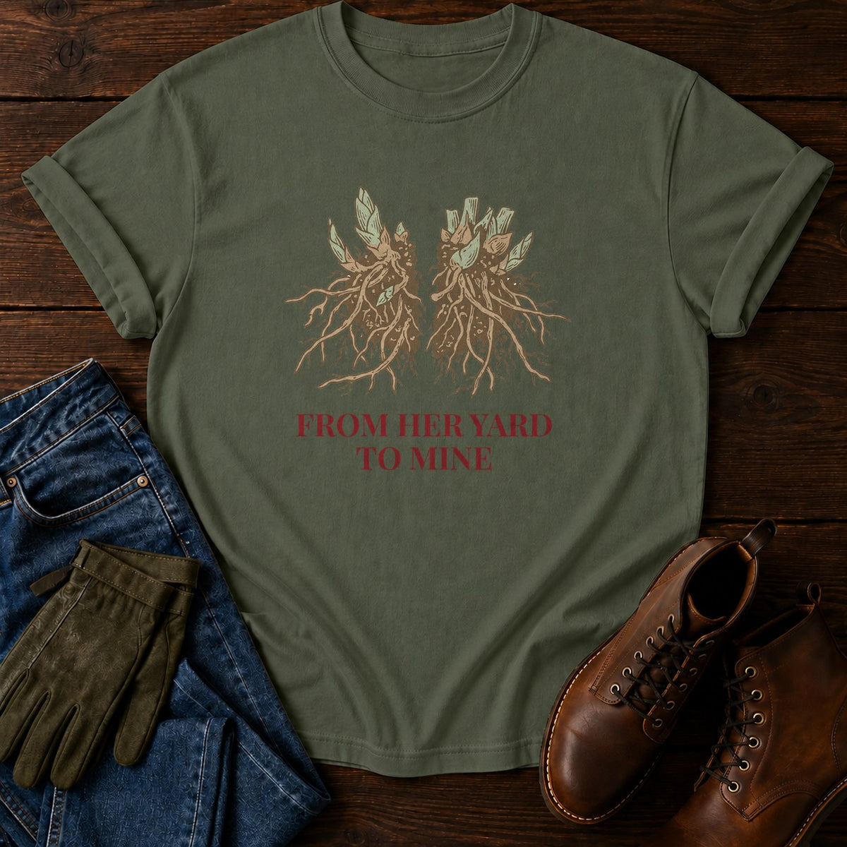 From Her Yard T-Shirt — Moss