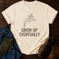 Grow Up Eventually T-Shirt — Ivory