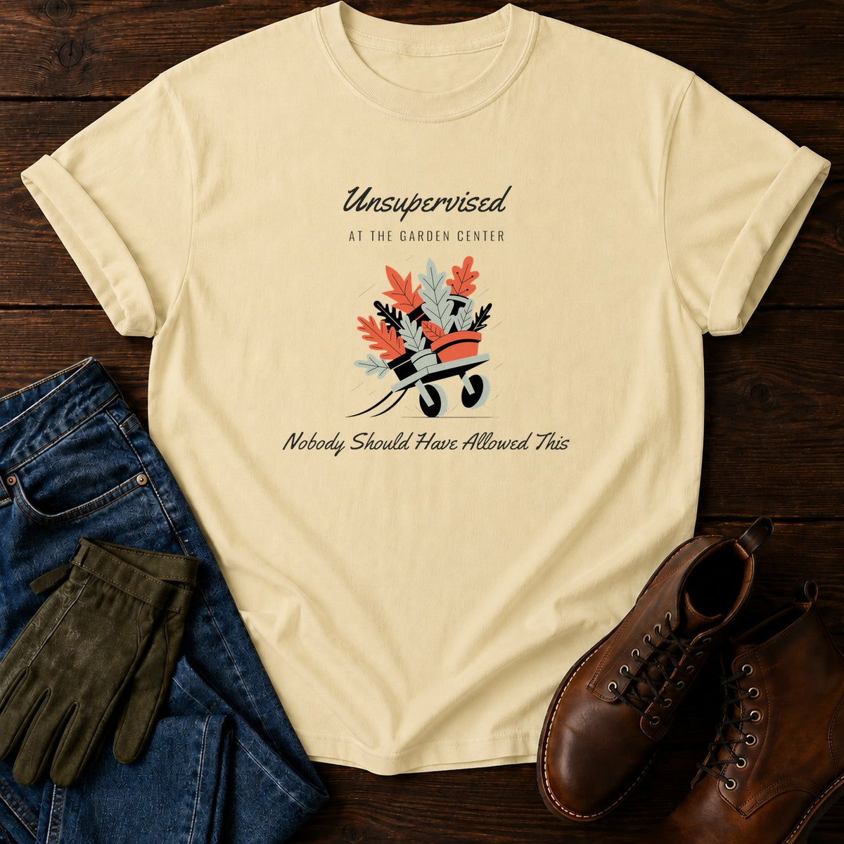 Unsupervised At The Garden Center T-Shirt — Butter