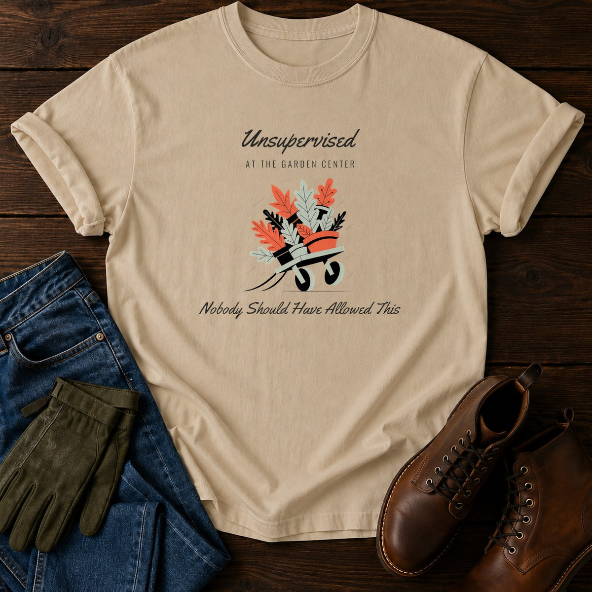 Unsupervised At The Garden Center T-Shirt — Sandstone