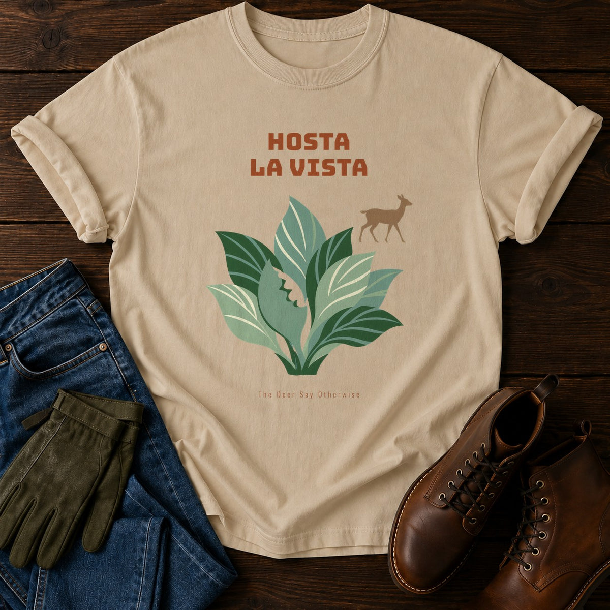 Hosta La Vista T-Shirt — Sandstone